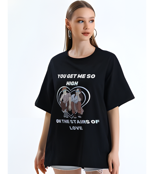 "You Get Me So High on the Stairs of Love" 'Nostalgia and Her' Collection Oversized T shirt